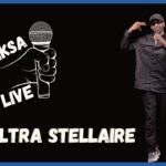 Piksa Live #6 – Ultra Steller